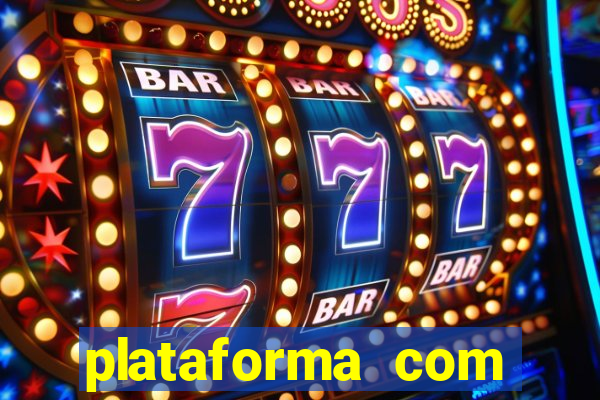 plataforma com conta demo fortune tiger